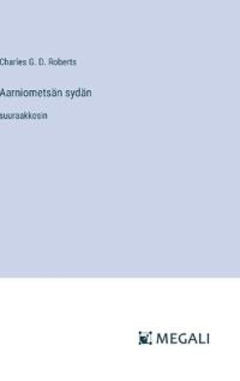 Aarniomets?n syd?n