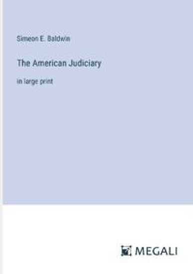 The American Judiciary
