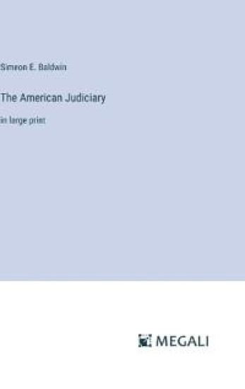 The American Judiciary