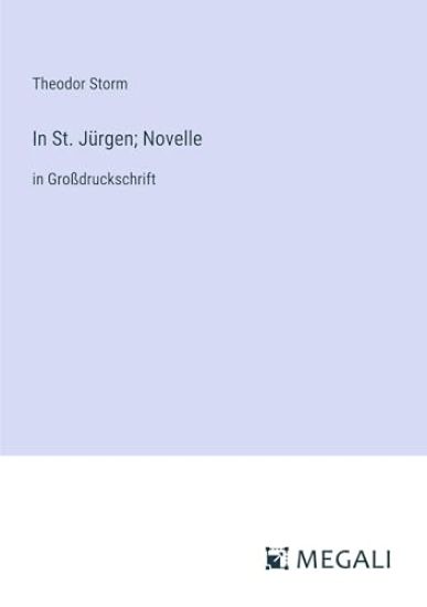 In St. J?rgen; Novelle