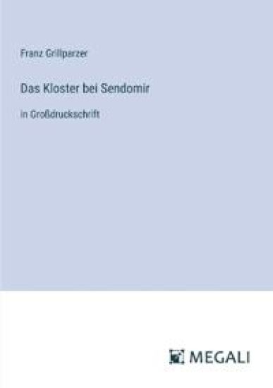Das Kloster bei Sendomir