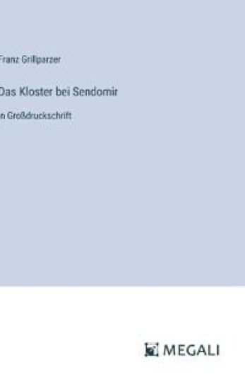 Das Kloster bei Sendomir