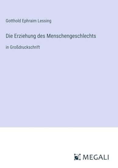 Die Erziehung des Menschengeschlechts