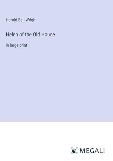 Helen of the Old House