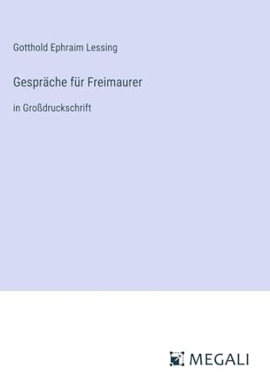 Gespr?che f?r Freimaurer