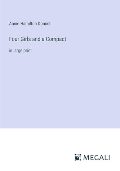 Four Girls and a Compact