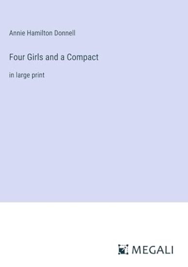 Four Girls and a Compact