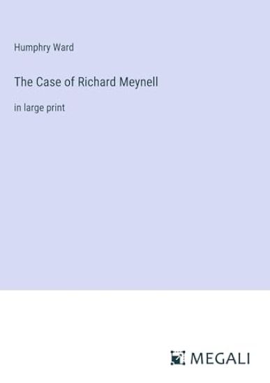The Case of Richard Meynell