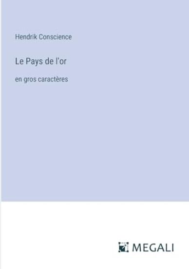 Le Pays de l'or