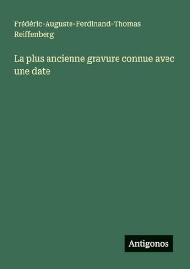 La plus ancienne gravure connue avec une date