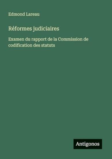 Réformes judiciaires