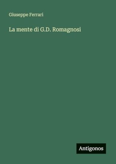 La mente di G.D. Romagnosi