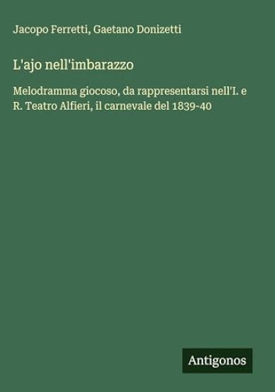 L'ajo nell'imbarazzo