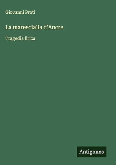 La marescialla d'Ancre