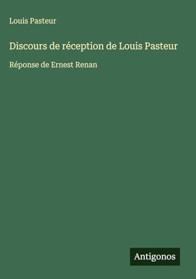 Discours de réception de Louis Pasteur