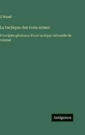 La tactique des trois armes