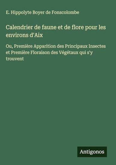 Calendrier de faune et de flore pour les environs d'Aix