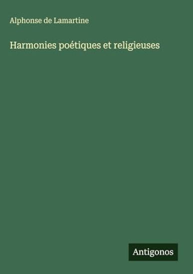 Harmonies poétiques et religieuses