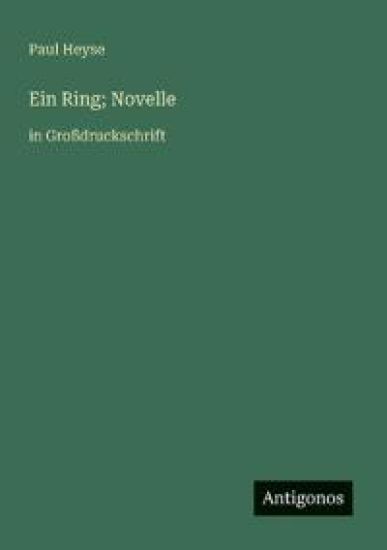 Ein Ring; Novelle