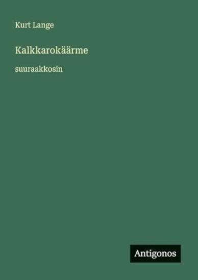 Kalkkarokäärme: suuraakkosin