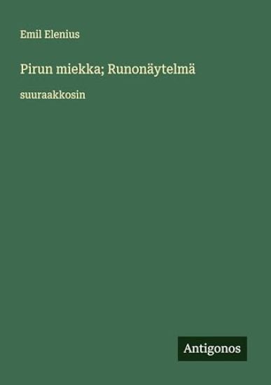 Pirun miekka; Runonäytelmä