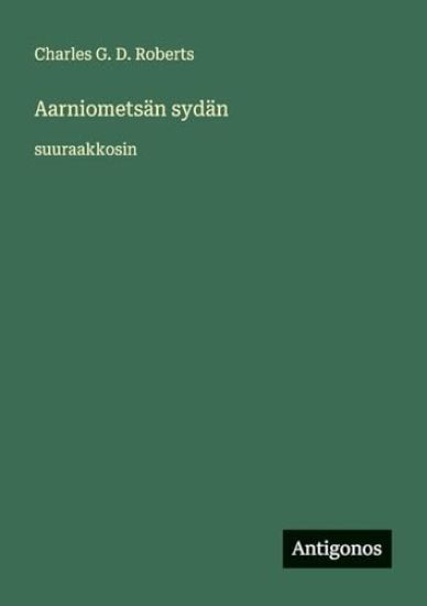 Kansikuva: Aarniometsän sydän