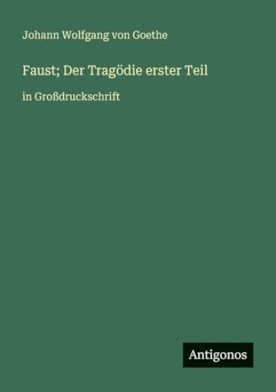 Faust; Der Tragödie erster Teil
