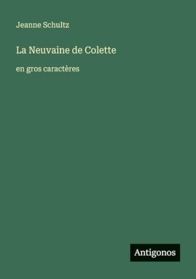 La Neuvaine de Colette