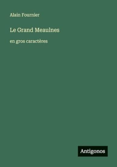 Le Grand Meaulnes