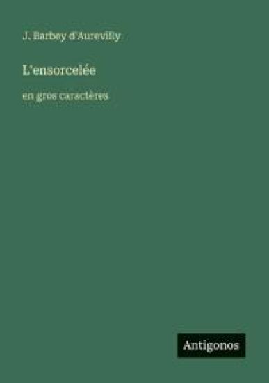 L'ensorcelée