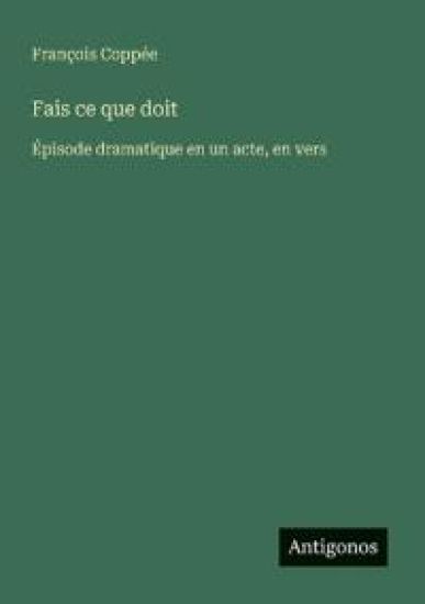 Fais ce que doit