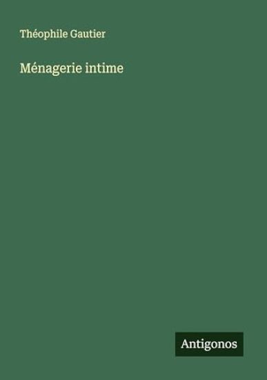 Ménagerie intime