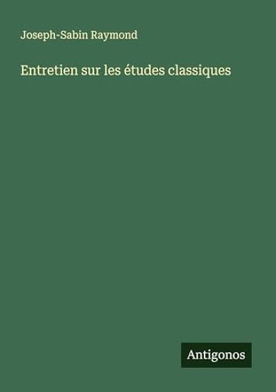 Entretien sur les études classiques