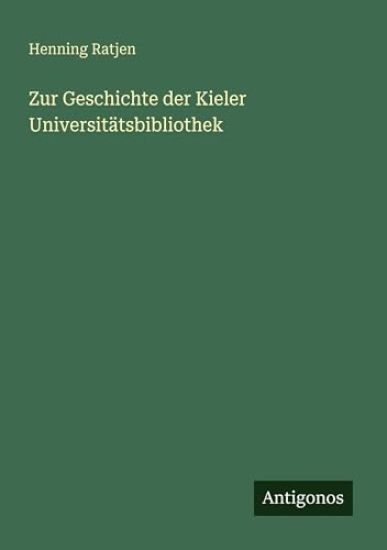 Zur Geschichte der Kieler Universitätsbibliothek