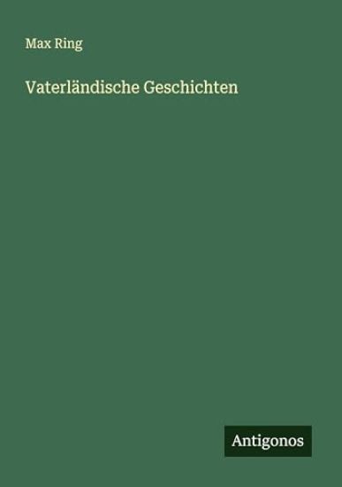 Vaterländische Geschichten