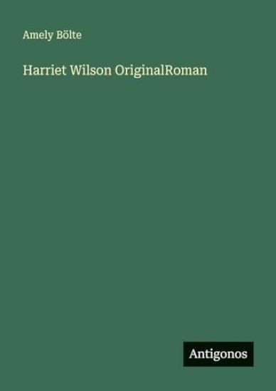 Harriet Wilson OriginalRoman