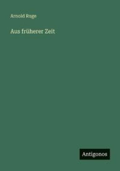 Aus früherer Zeit