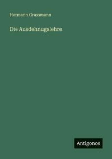 Die Ausdehnugslehre