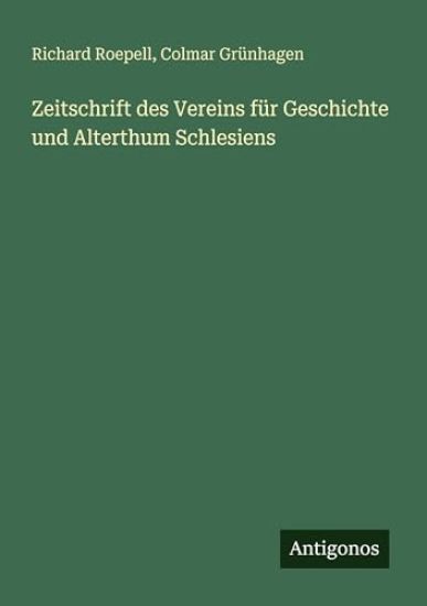 Zeitschrift des Vereins für Geschichte und Alterthum Schlesiens