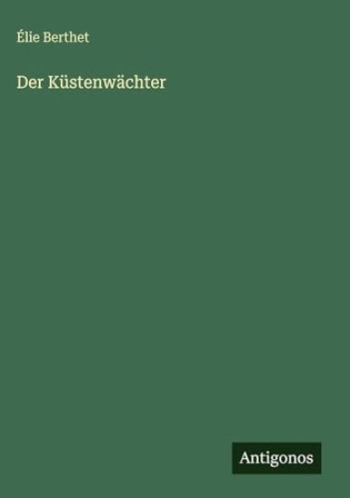 Der Küstenwächter