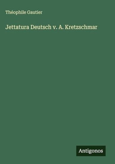 Jettatura Deutsch v. A. Kretzschmar