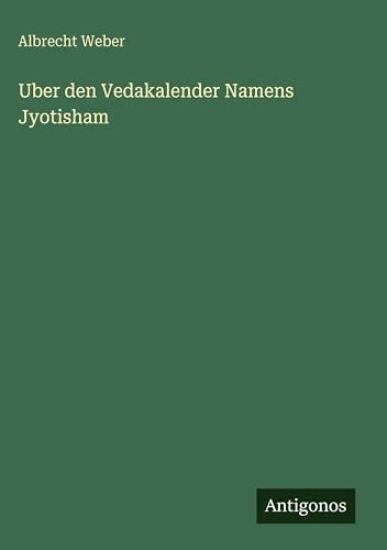 Uber den Vedakalender Namens Jyotisham