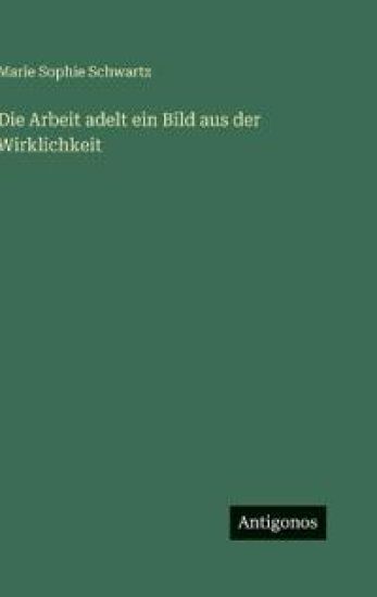Die Arbeit adelt ein Bild aus der Wirklichkeit