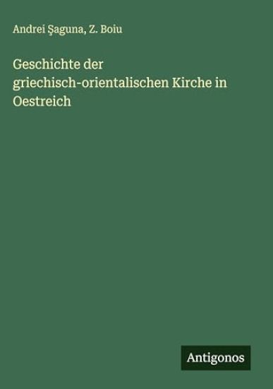 Geschichte der griechisch-orientalischen Kirche in Oestreich