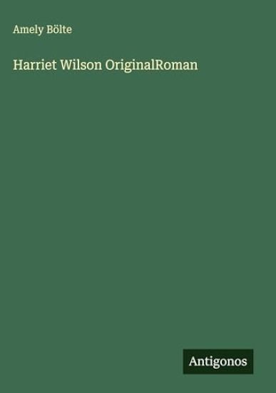 Harriet Wilson OriginalRoman