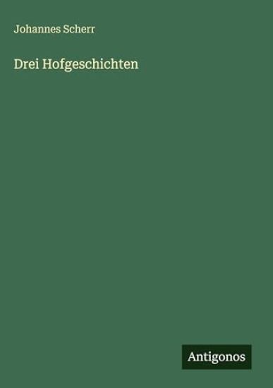 Drei Hofgeschichten