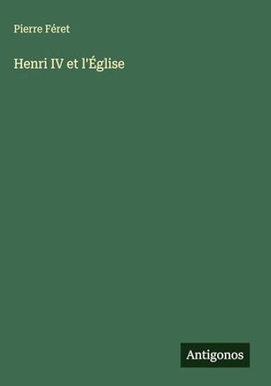 Henri IV et l'Église