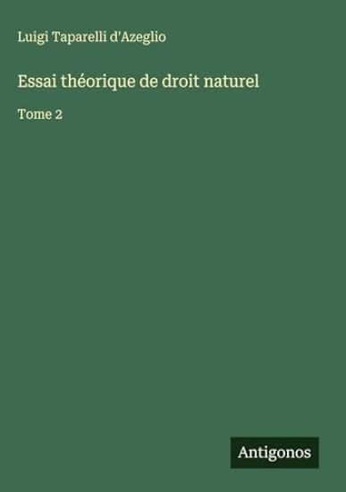 Essai théorique de droit naturel