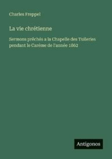 La vie chrétienne