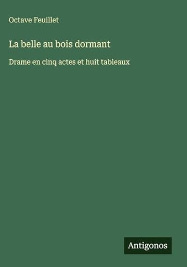Feuillet, O: Belle au bois dormant